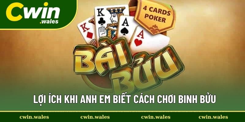 Cách Chơi Binh Bửu Đơn Giản Và Hiệu Quả Từ Cao Thủ Lâu Năm 1 Lợi ích khi anh em biết cách chơi binh bửu