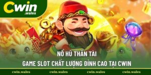 Nổ hũ thần tài