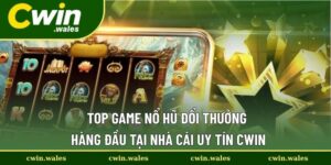 top game nổ hũ đổi thưởng