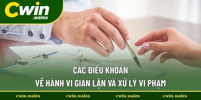 Quy định cụ thể về việc xử lý hành vi vi phạm